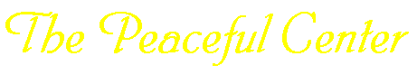 The Peaceful Center